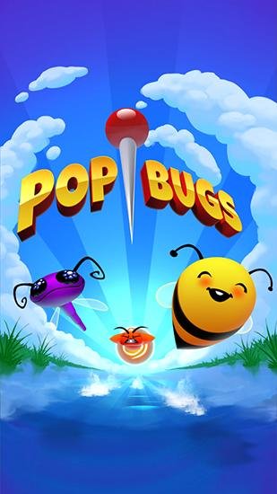download Pop bugs apk